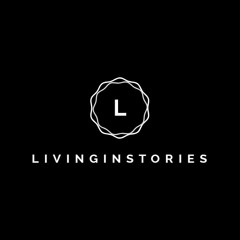 LivingInStories