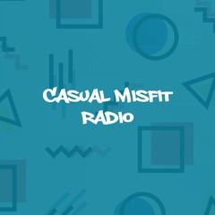 Casual Misfit Radio