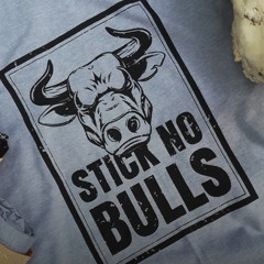 Stick No Bulls