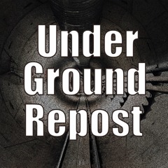 Underground Repost