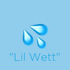 Lil Wett