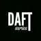 DAFT SER!ES