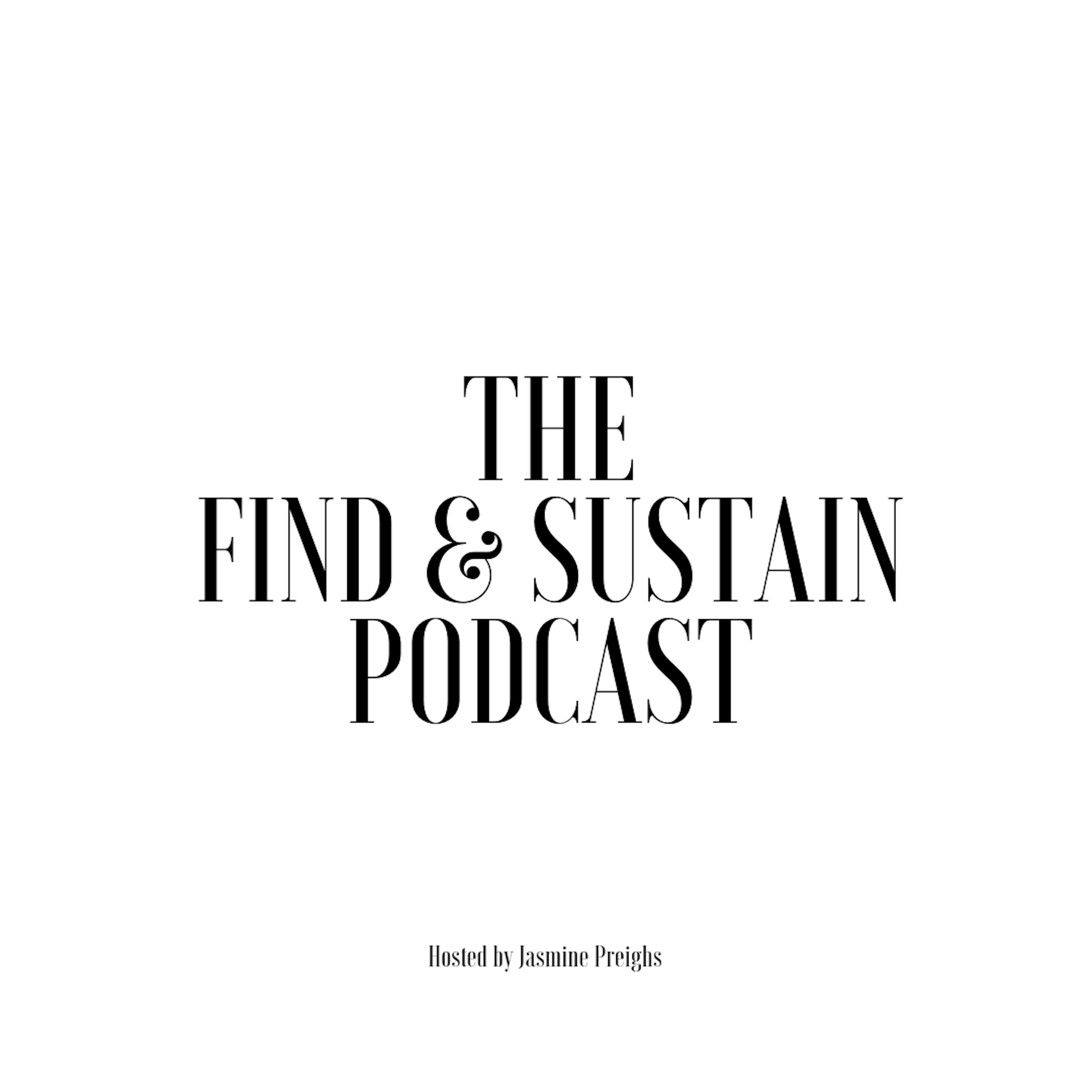 Find & Sustain Podcast