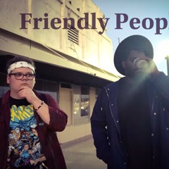 Friendly People