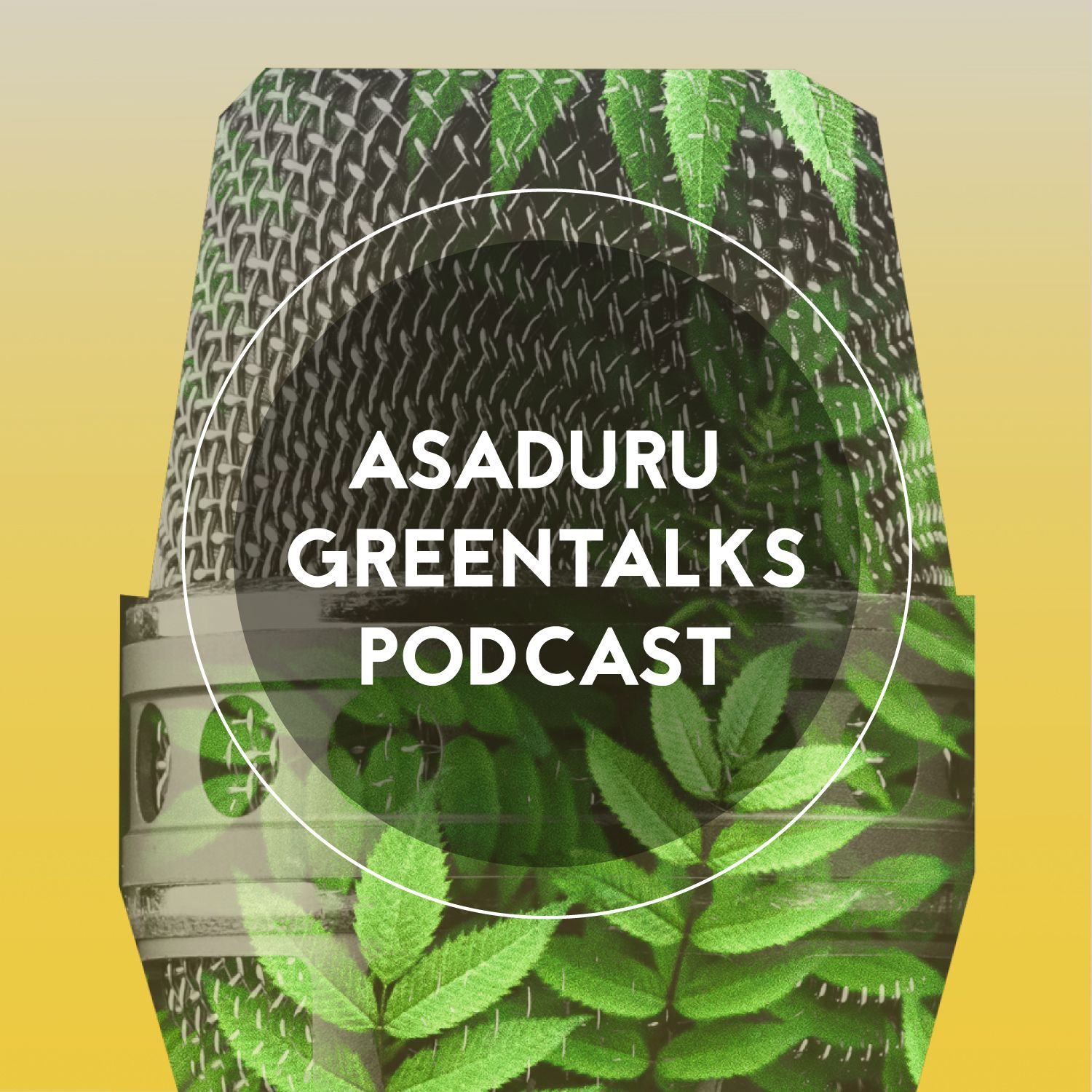 AsaDuru GreenTalks Podcast