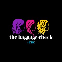 the baggage check podcast