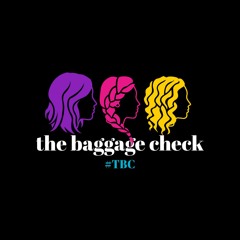 the baggage check podcast