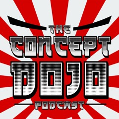 The Concept Dojo Podcast
