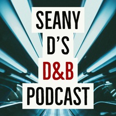 Seany D's D&B Podcast