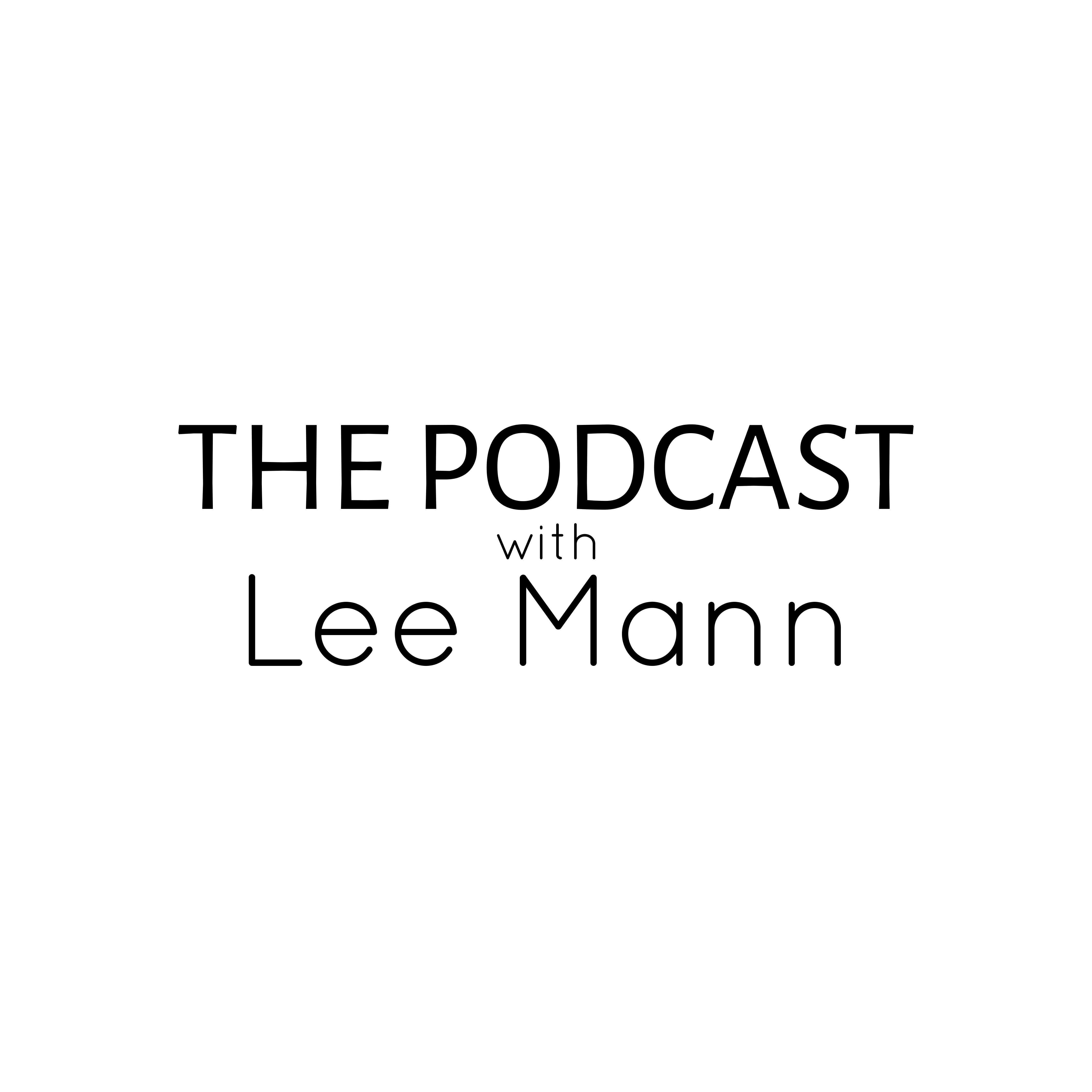 Lee Mann Podcast