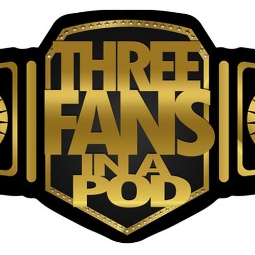 Three Fans in a Pod (wrestling podcast)’s avatar