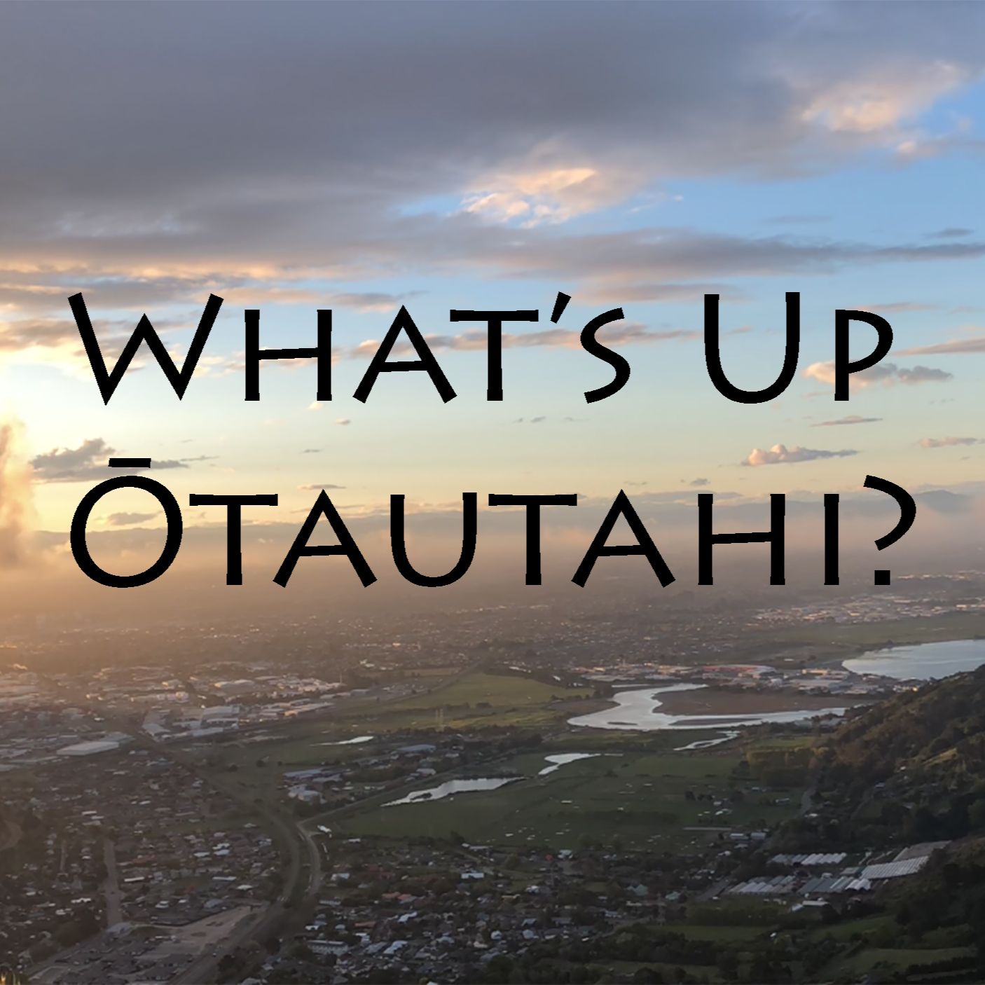 What's Up Ōtautahi? Ep. 2