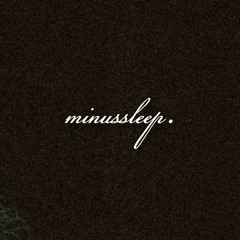 prod. minussleep