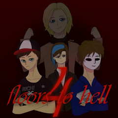 Four Floors to Hell