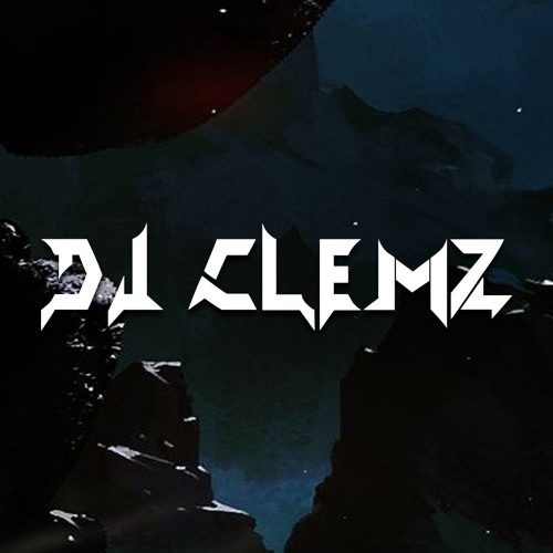 DJ CLEMZ’s avatar