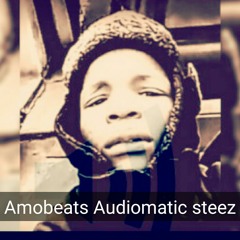 Amobeats audiomatic Steez