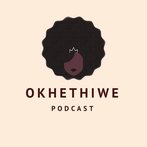 Okhethiwe Podcast’s avatar