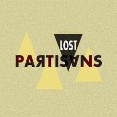 Lost Partisans