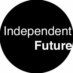 Independent Future