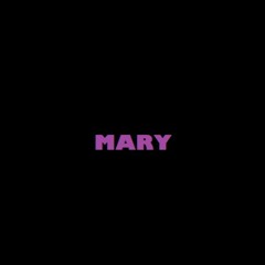 Mary-mary
