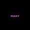 Mary-mary