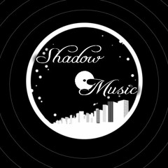 ShadowMusic