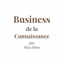 Business de la Connaissance