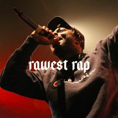 Rawest Rap
