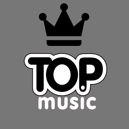 Stream TOP MUSIC | Listen to songs, albums, playlists free on