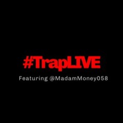 #TrapLIVE