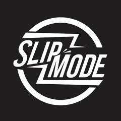 SlipMode