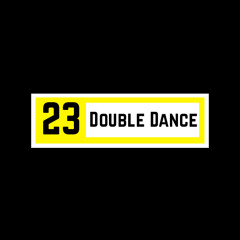 23 Double Dance