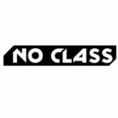 NoClass Podcast