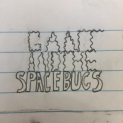Gant and the Space Bugs