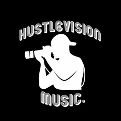 HustleVision Music.