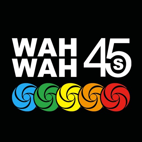 Wah Wah 45s’s avatar