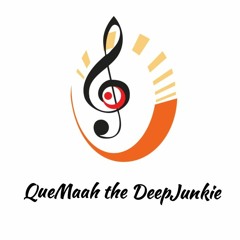 QueMaah the DeepJunkie