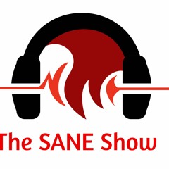 The SANE Show