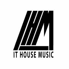 IT House Music