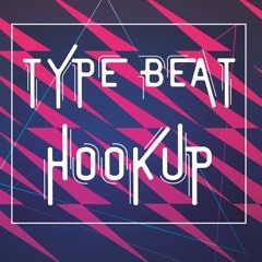 Type Beat Hookup