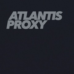 Atlantis Proxy