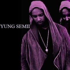 Yung Semii