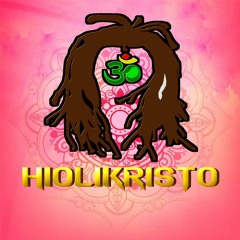 HIOLIKRISTO - High On Life In Christ Consciousness