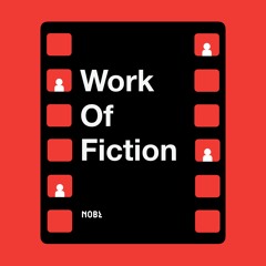 Work of Fiction by NOBL Collective