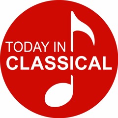Today in Classical