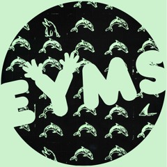 E Y M S