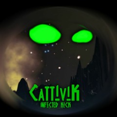 CATTIVIK -InfectedKick-