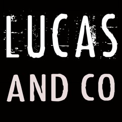 Lucas and Co