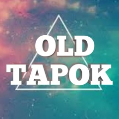 OLD TAPOK