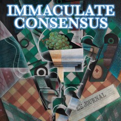 Immaculate Consensus